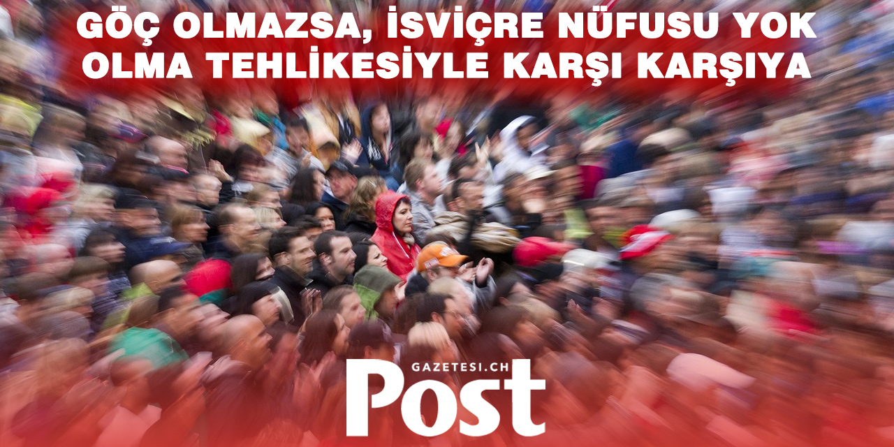 Nüfus tartışması alevlendi: İsviçre göçsüz ayakta kalamaz