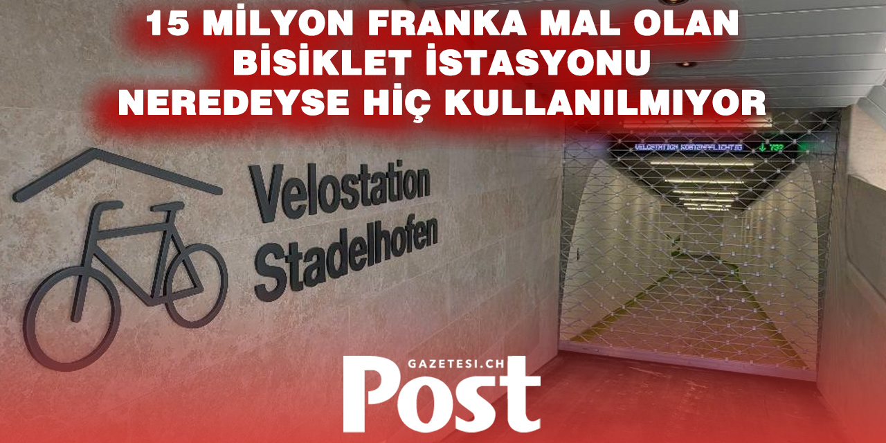 15 Milyonluk Bisiklet Otoparkı Boş Kaldı: Zürih’te Büyük Proje Beklenen İlgiyi Görmedi