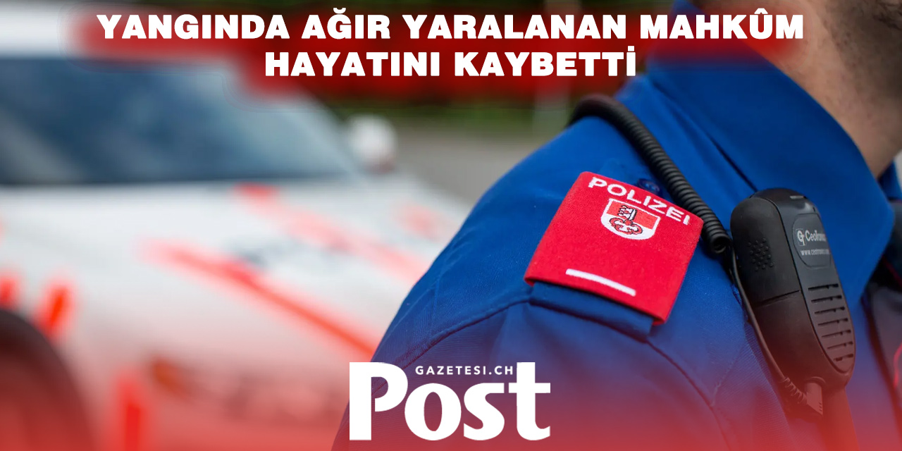 Obwalden’da Cezaevi Yangını: Ağır Yaralanan Mahkûm Hayatını Kaybetti