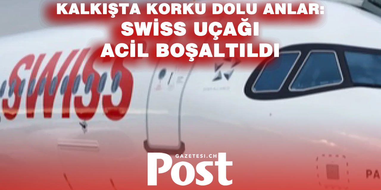 Delhi’de Swiss uçağında panik: Kalkışta patlama sesi, acil tahliye