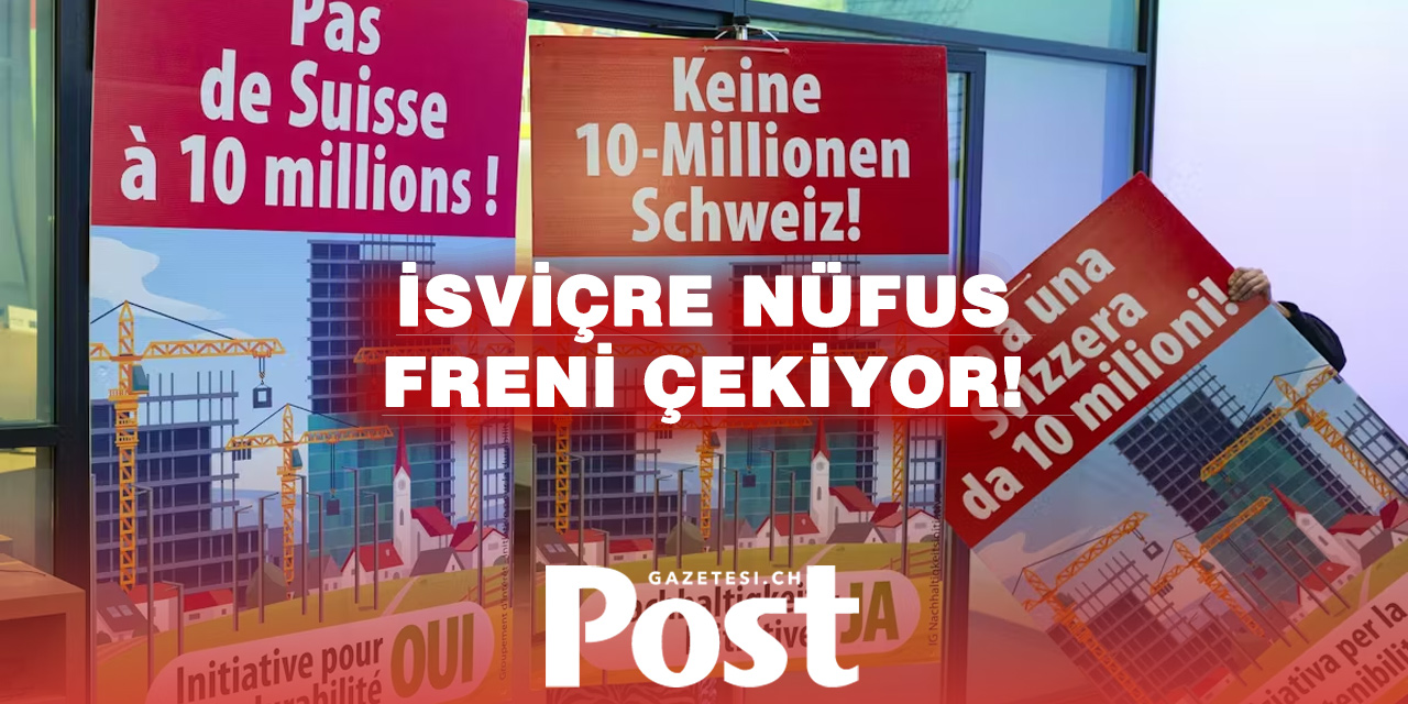 İsviçre’de nüfus freni: Schengen bile masada