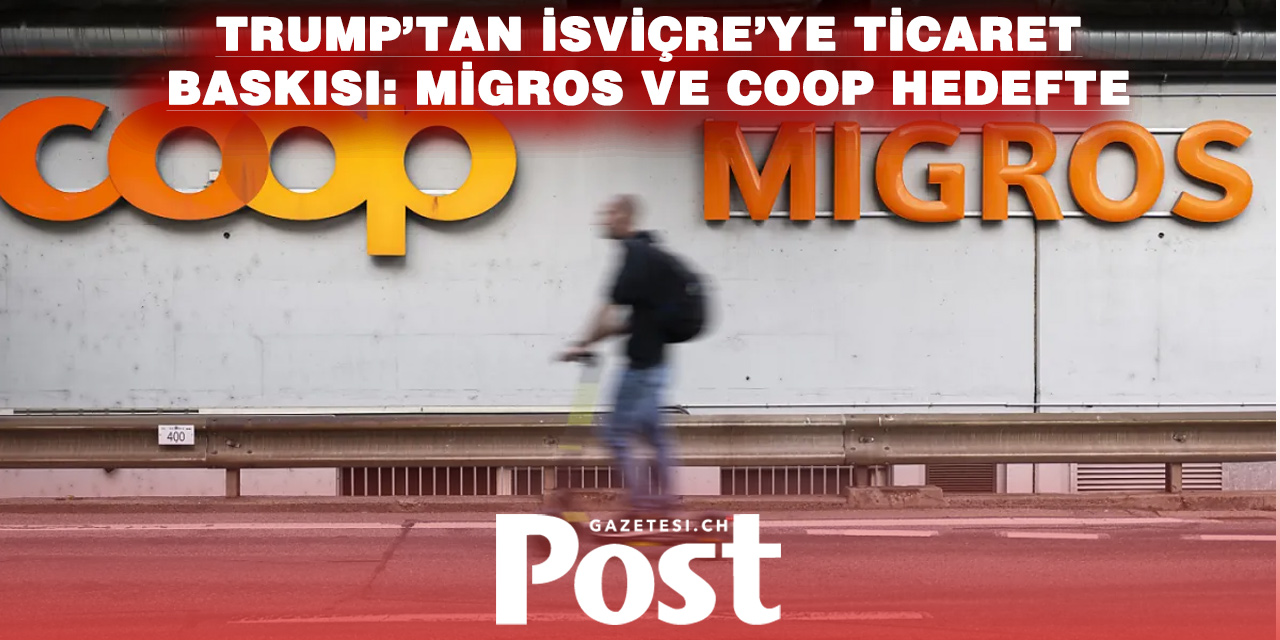 Ticaret savaşında yeni cephe: Migros ve Coop üzerinden mesaj