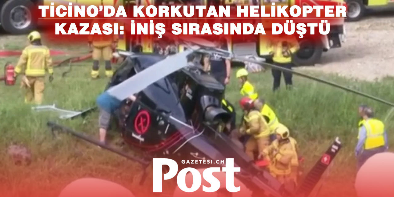 Ticino’da helikopter kazası: 6 yaralı, biri ağır