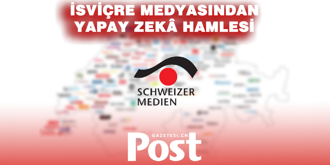 İsviçre medyasından yapay zekâ için ortak kural