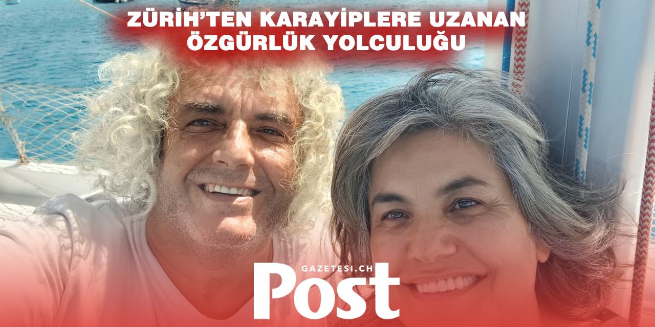 Zürih’ten Atlantik’e Uzanan Bir Hayal: Bilal ve Vahide Göktaş Çiftinin Okyanus Ötesi Yolculuğu