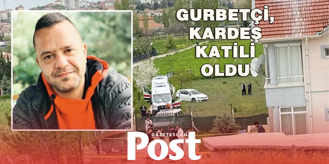 Gurbetçi Kardeşini döverek öldürdü