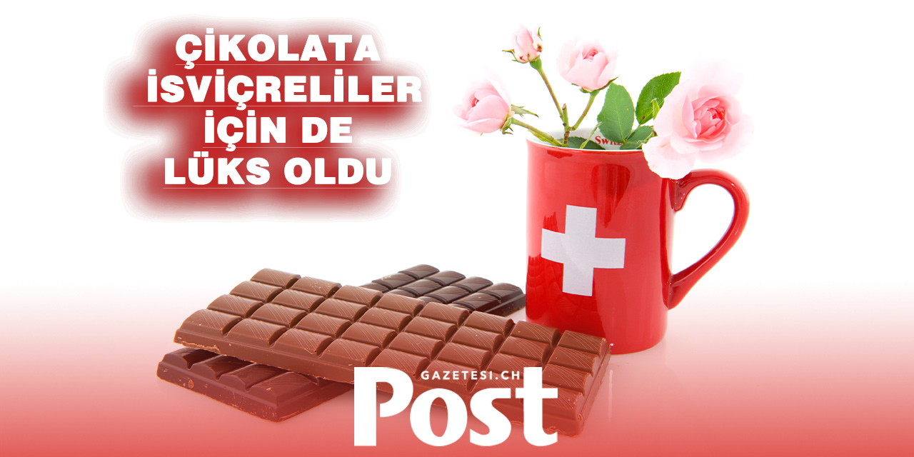 Çikolata Ülkesi İsviçre’de Tatlı Kriz: Vatandaş Kendi Çikolatasını Almakta Zorlanıyor