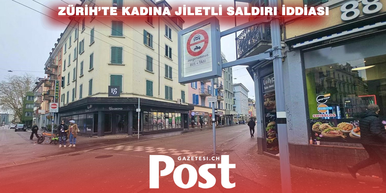 Zürih’te Langstrasse’de Dehşet: Genç Kadının Yüzü Jiletle Yaralandı