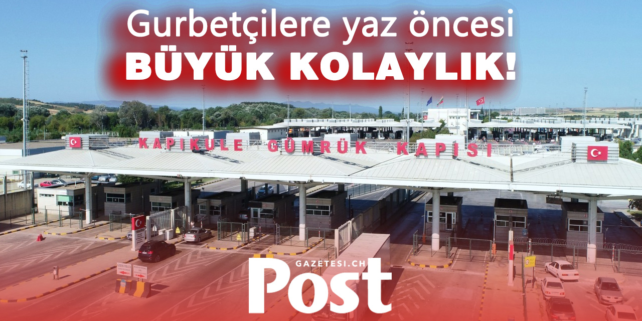 Türkiye’ye araçla gidecek gurbetçilere önemli kolaylık