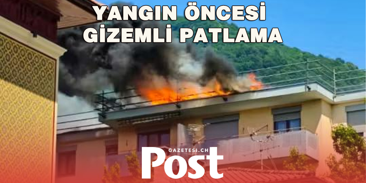 Lugano’daki Büyük Yangının Nedeni Patlama mı? İlk Bulgular Ortaya Çıktı