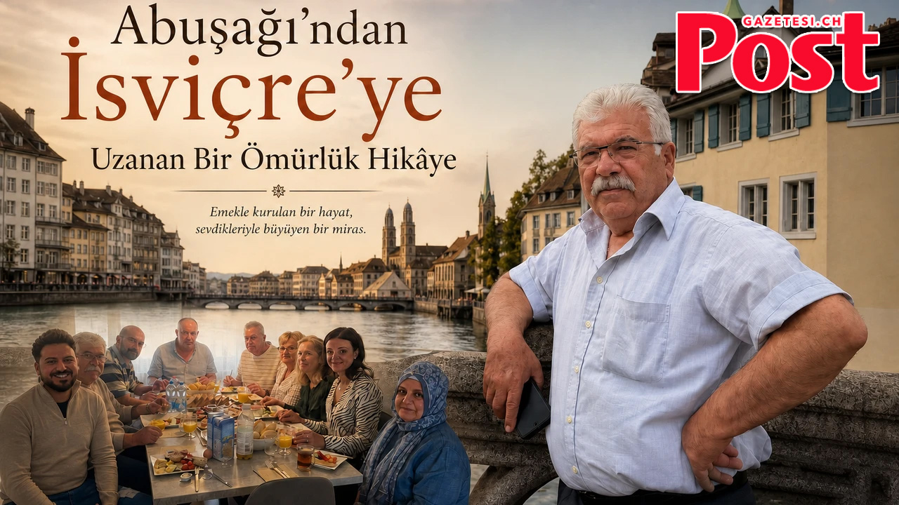 Nevşehir’den İsviçre’ye Uzanan Bir Ömürlük Hikâye