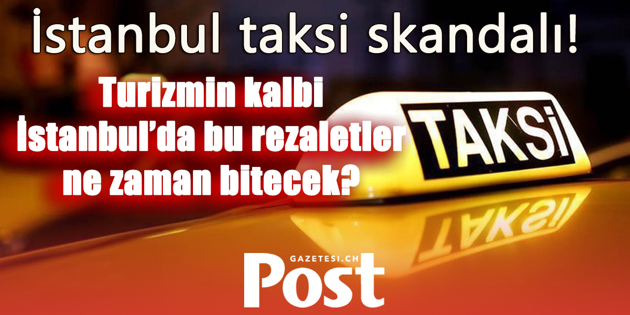 İstanbul’da Bir Taksici, 5 Euroluk Yol İçin Turistten 136 Euro Aldı