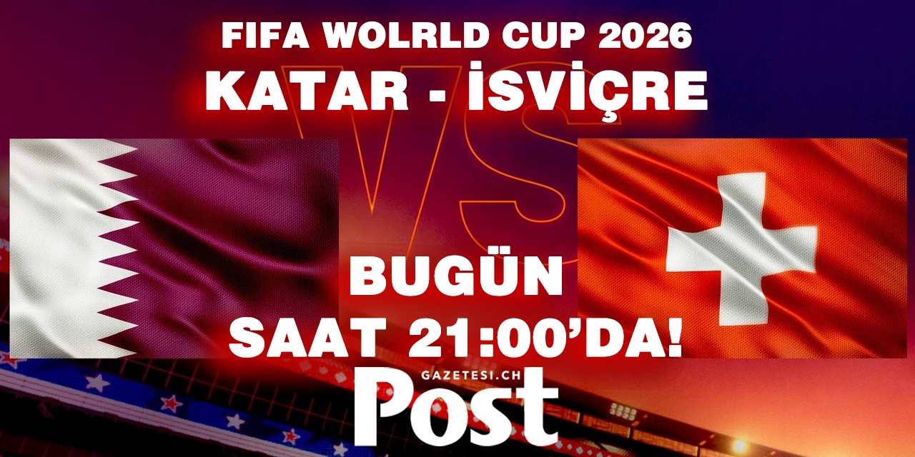 Katar - İsviçre maçı ne zaman, saat kaçta, hangi kanalda?