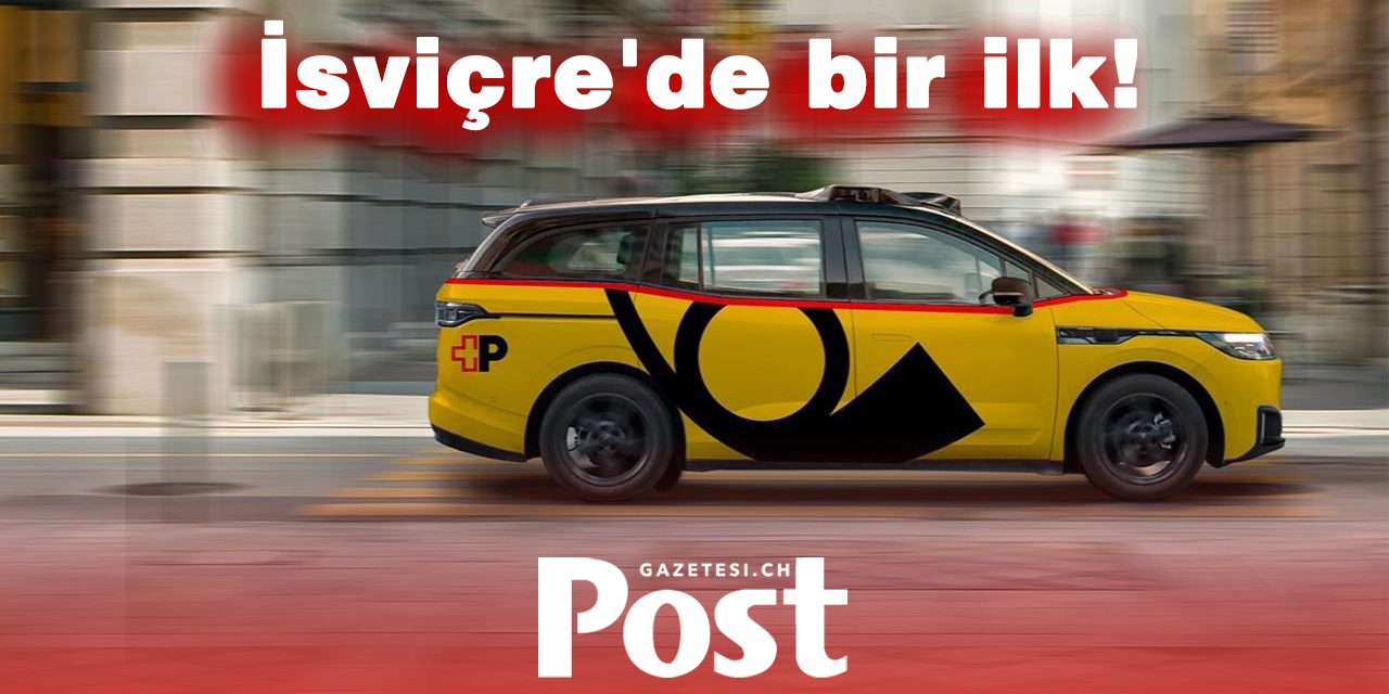 İsviçre’de Bir İlk: Sürücüsüz Posta Otobüsleri Yollara Çıktı