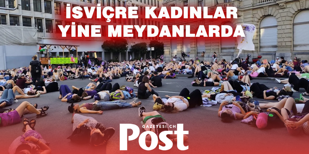 İsviçre’de kadınların grev günü: Eşitlik mücadelesi ve küresel dayanışma