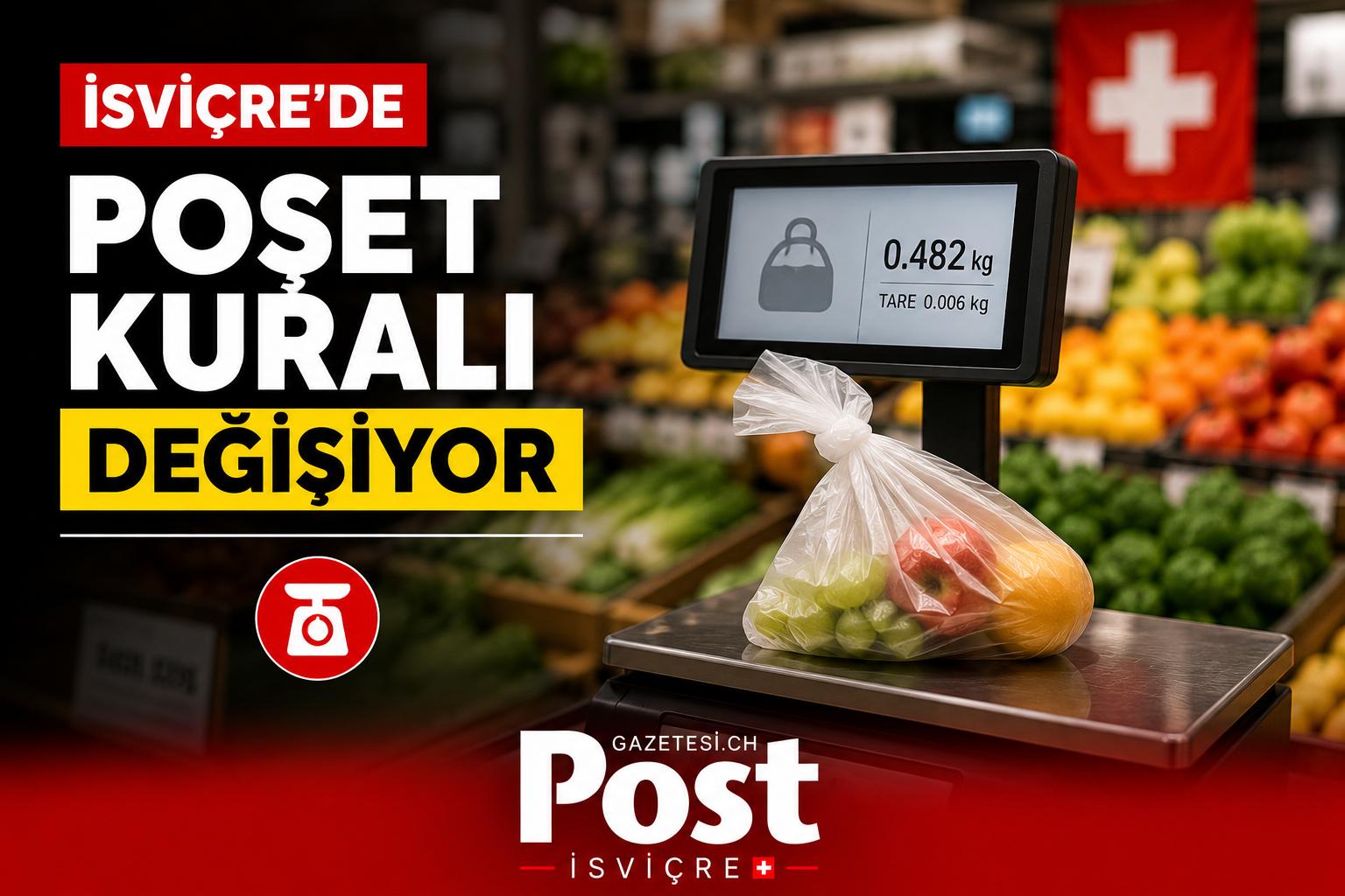 İsviçre’de Meyve ve Sebze Alışverişinde Küçük Ama Önemli Değişiklik