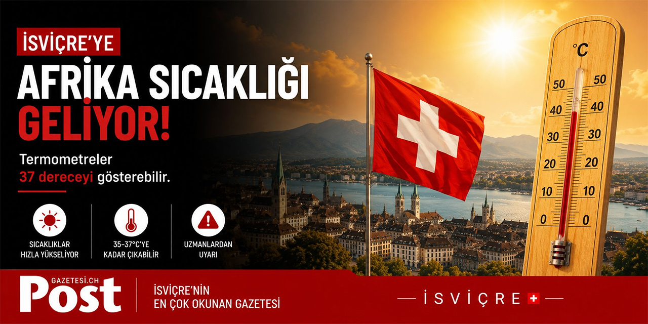 İsviçre’de Kavurucu Sıcaklar Kapıda: Haziran Ayı Rekorları Kırılabilir