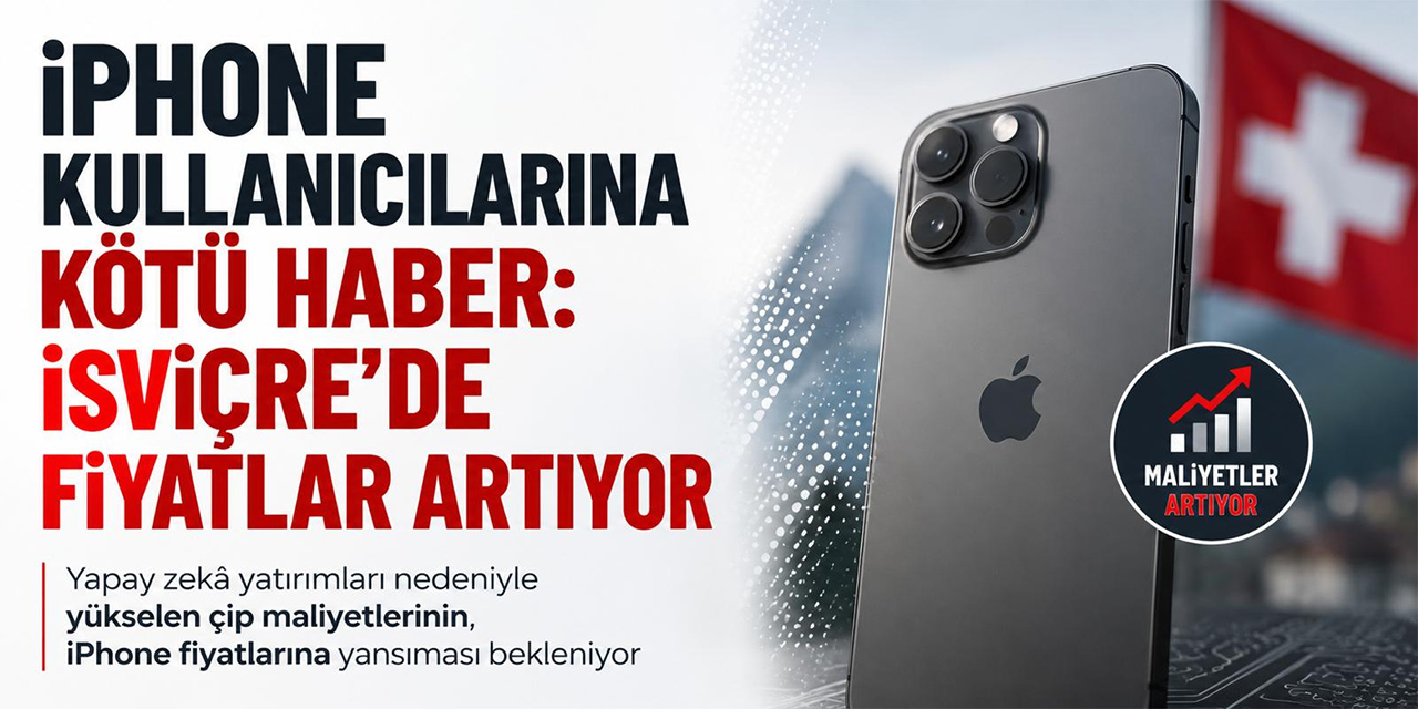 Yeni iPhone’lara Zam Geliyor: İsviçre’de Fiyatlar 200 Franka Kadar Artabilir