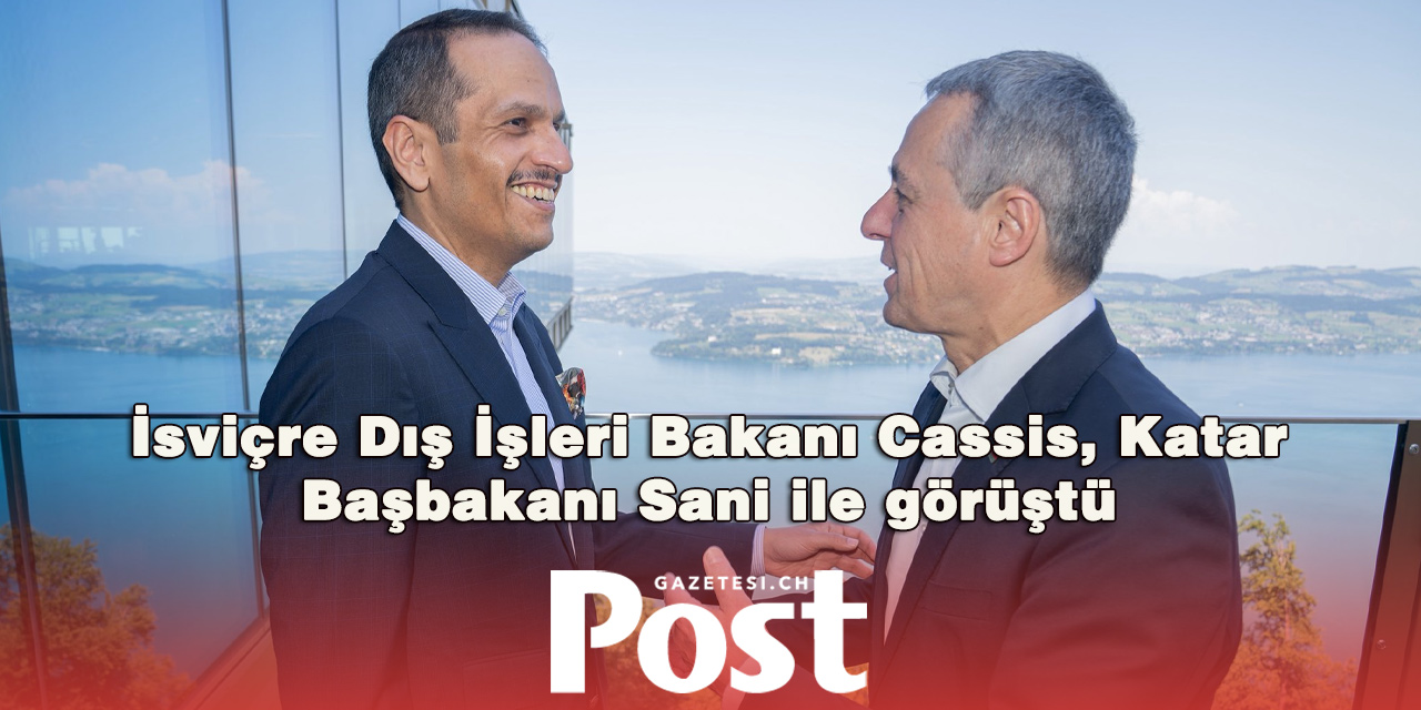 Cassis, Katar Başbakanı Sani ile ABD-İran Mutabakatını Görüştü