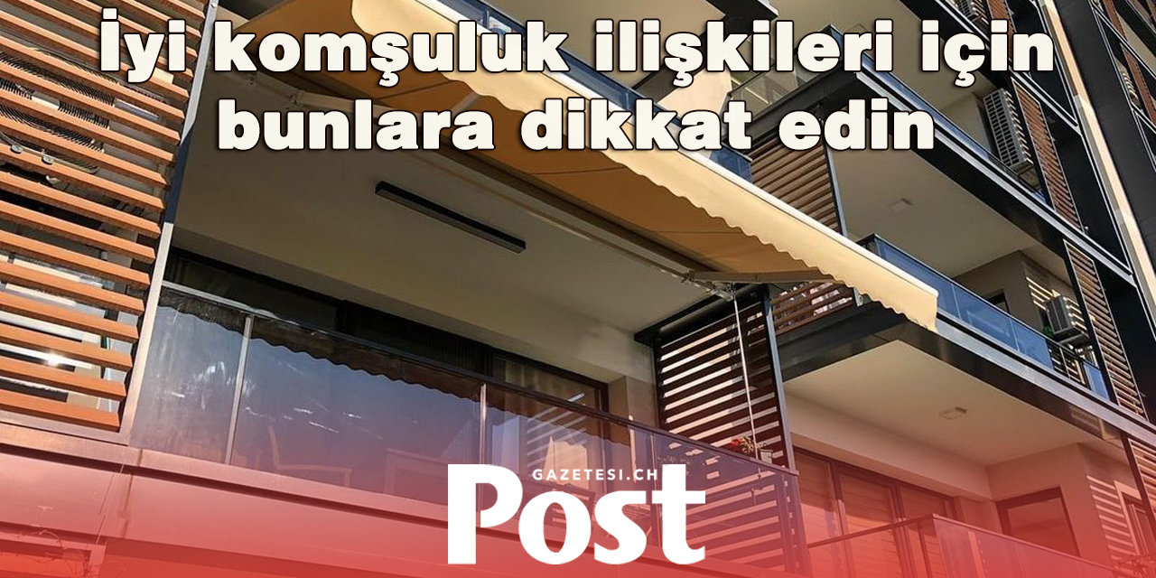 Balkonunuzu kullanırken komşuları rahatsız etmemenin 12 kuralı