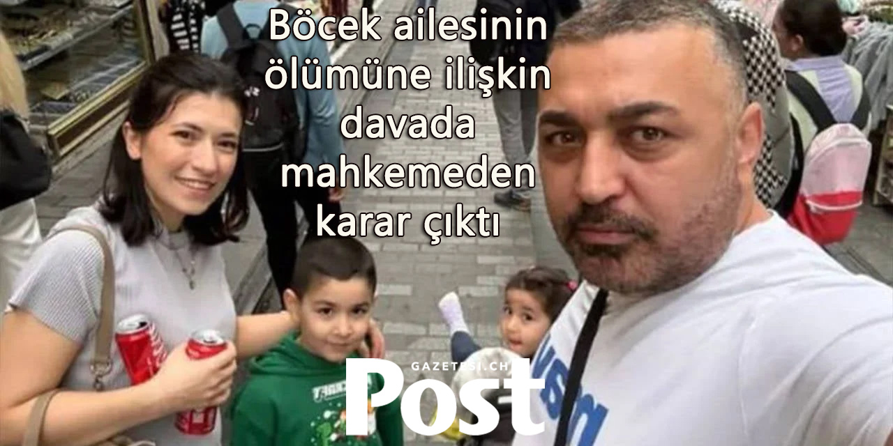 Hamburglu Böcek ailesi davasında karar çıktı