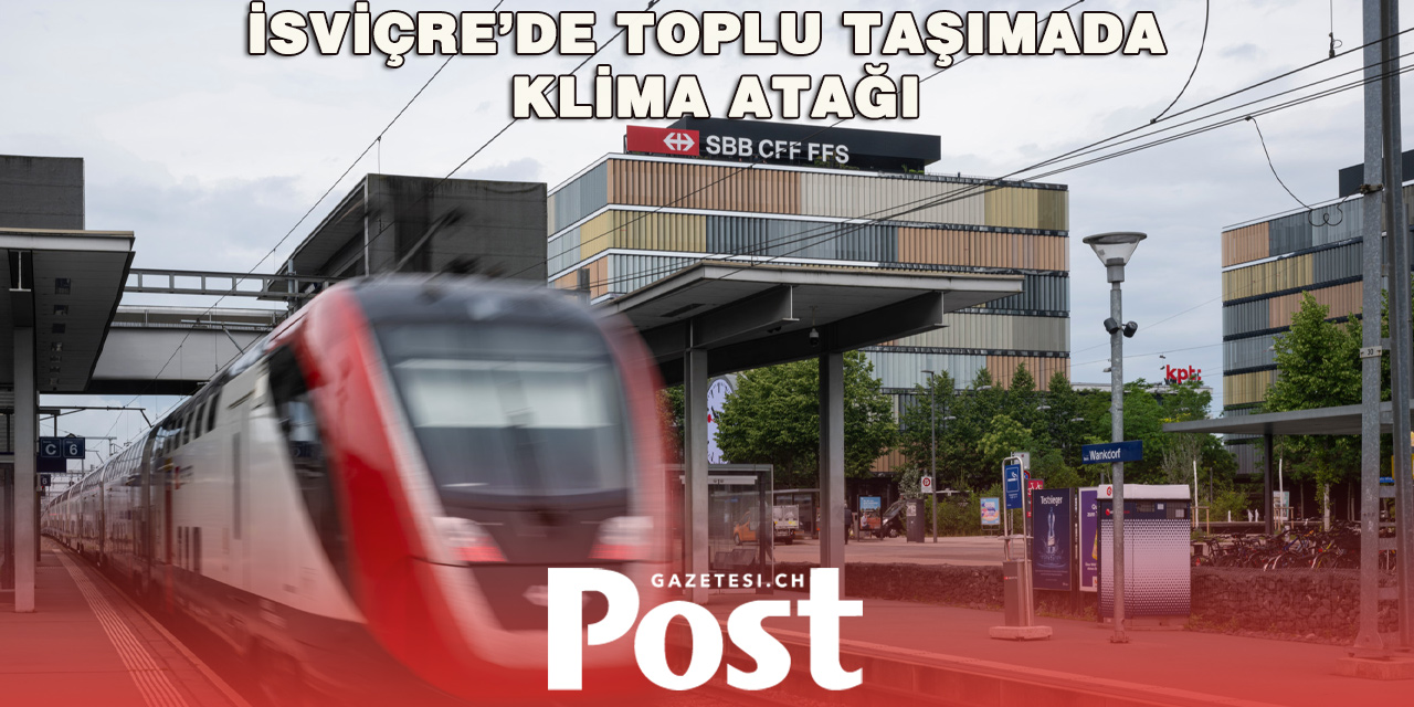 SBB’den sıcak hava hamlesi: Klimalı trenler geliyor