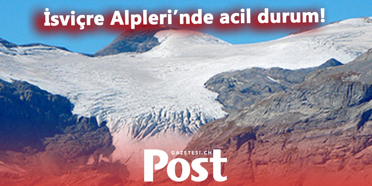 İsviçre Alpleri'ndeki buzullar sıcak hava dalgası nedeniyle erken eriyor
