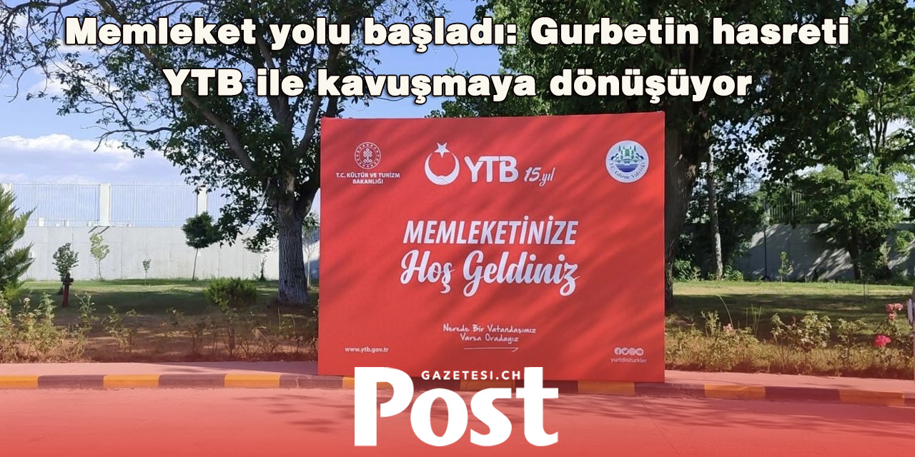 Memleket yolu başladı: Gurbetin hasreti YTB ile kavuşmaya dönüşüyor