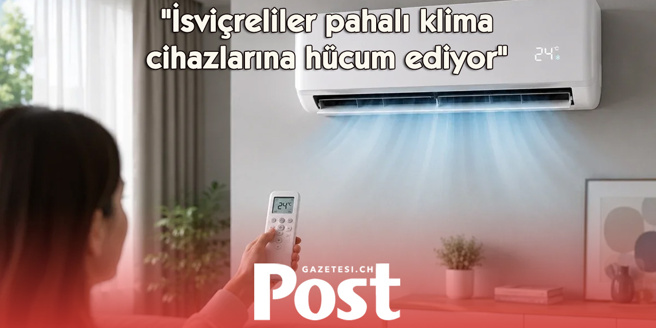 İSVİÇRE HALKI KLİMALARA HUCUM EDİYOR