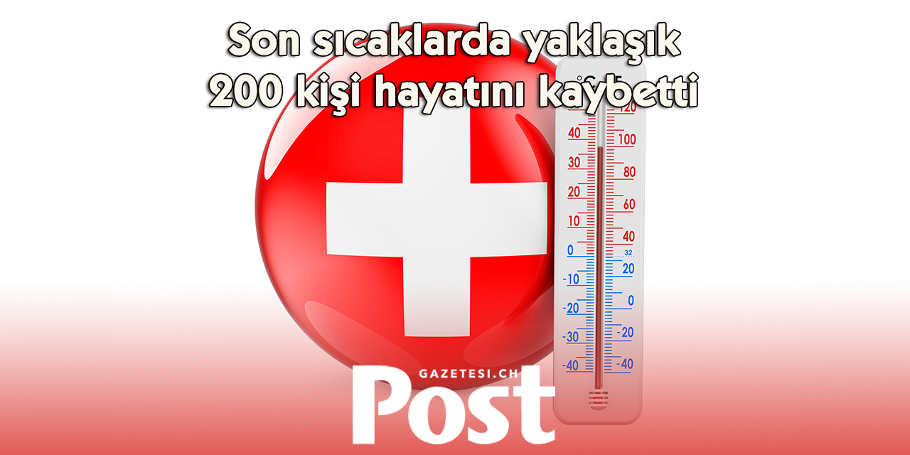 İsviçre’de yeni sıcak hava dalgası uyarısı