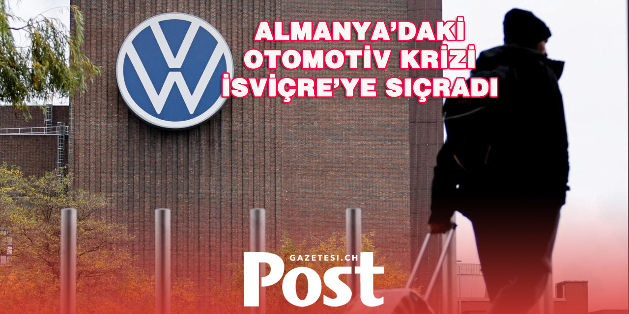 Volkswagen’deki kriz İsviçre’de binlerce kişiyi endişelendiriyor