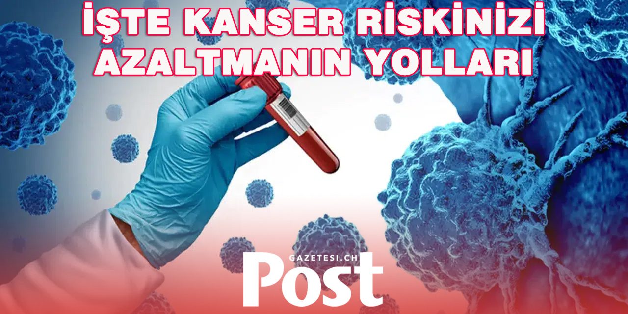 DSÖ uyardı: Kanser vakaları artıyor, uzmanlar korunma yollarını açıkladı