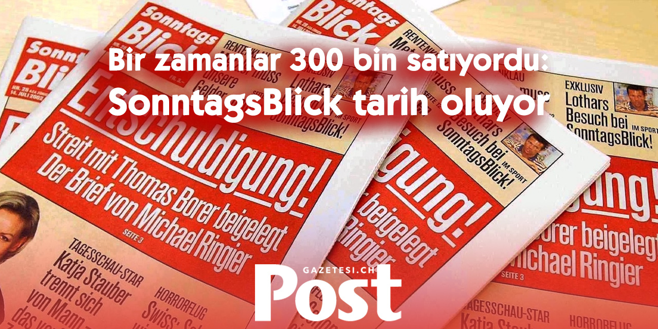 Bir dönemin sonu: SonntagsBlick’in basılı pazar gazetesi tarihe karışıyor