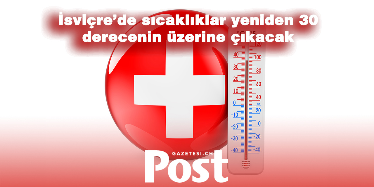 Meteorologlardan İsviçre’ye kuraklık uyarısı: “İyi haber yok”