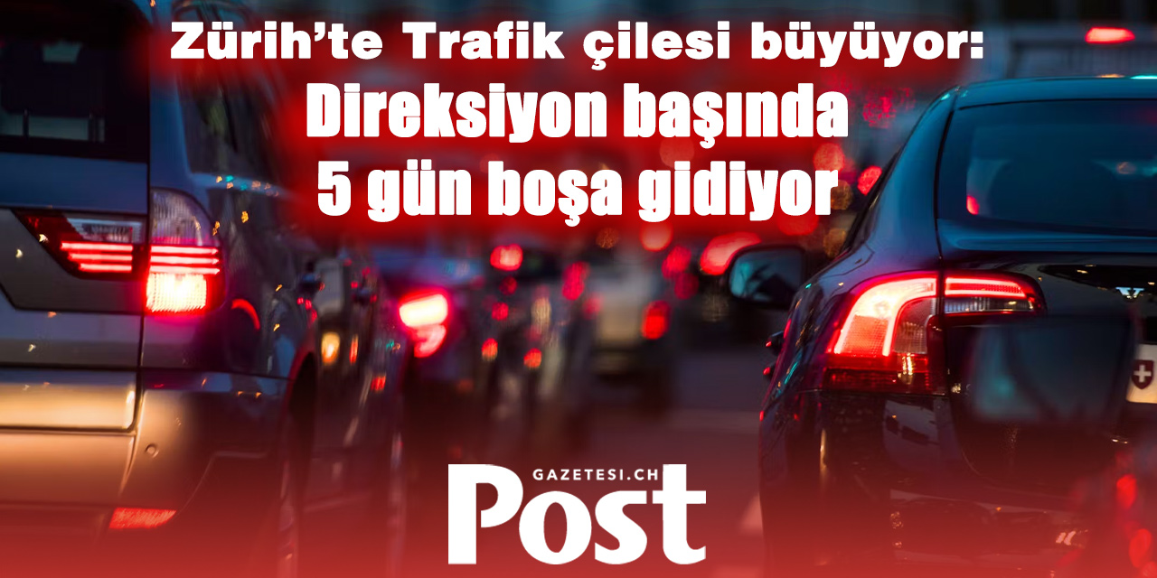 Araştırma ortaya koydu: Zürihlilerin ömrü trafikte geçiyor