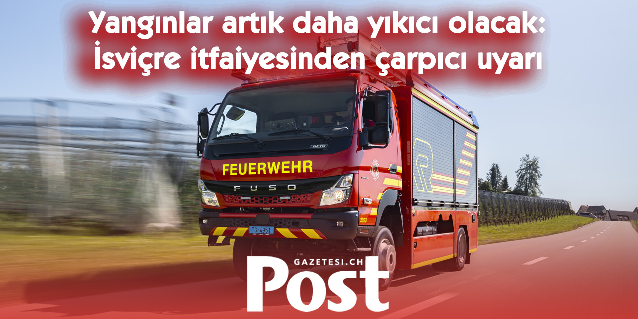 İsviçre itfaiyesi alarm veriyor: “Yakında yangın söndürecek su bulamayabiliriz”