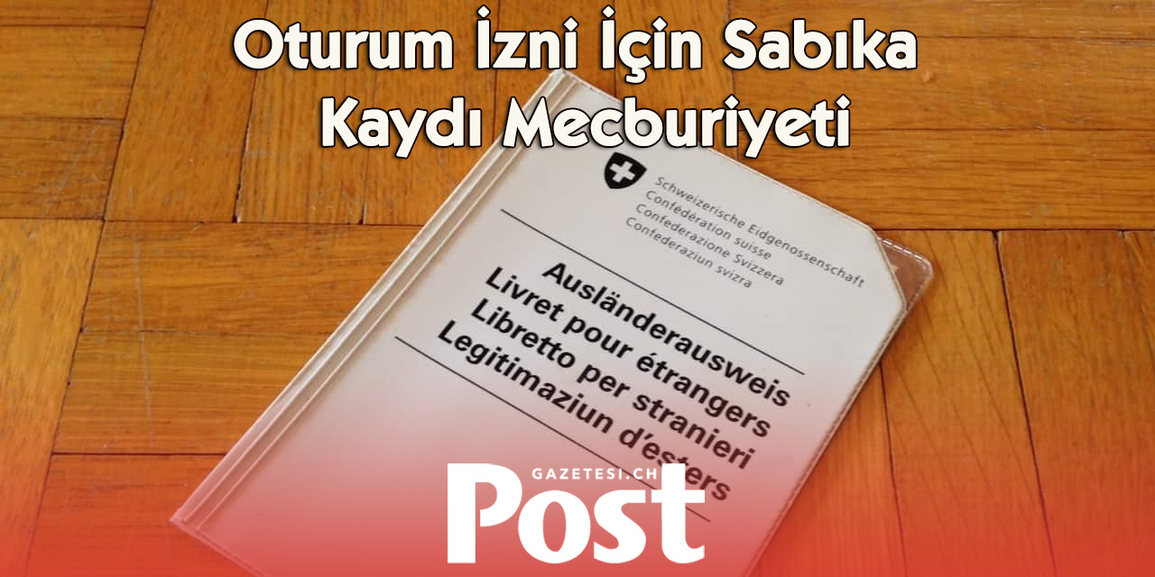 Graubünden mafyaya karşı düğmeye bastı: Oturum izinlerinde sabıka kaydı şartı
