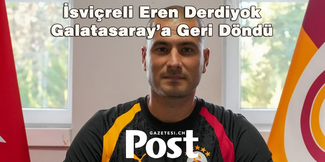 Galatasaray’da Eren Derdiyok’a Yeni Görev