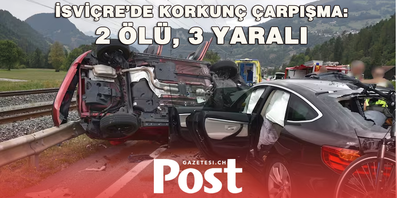 Graubünden'de feci kaza: 2 kişi hayatını kaybetti