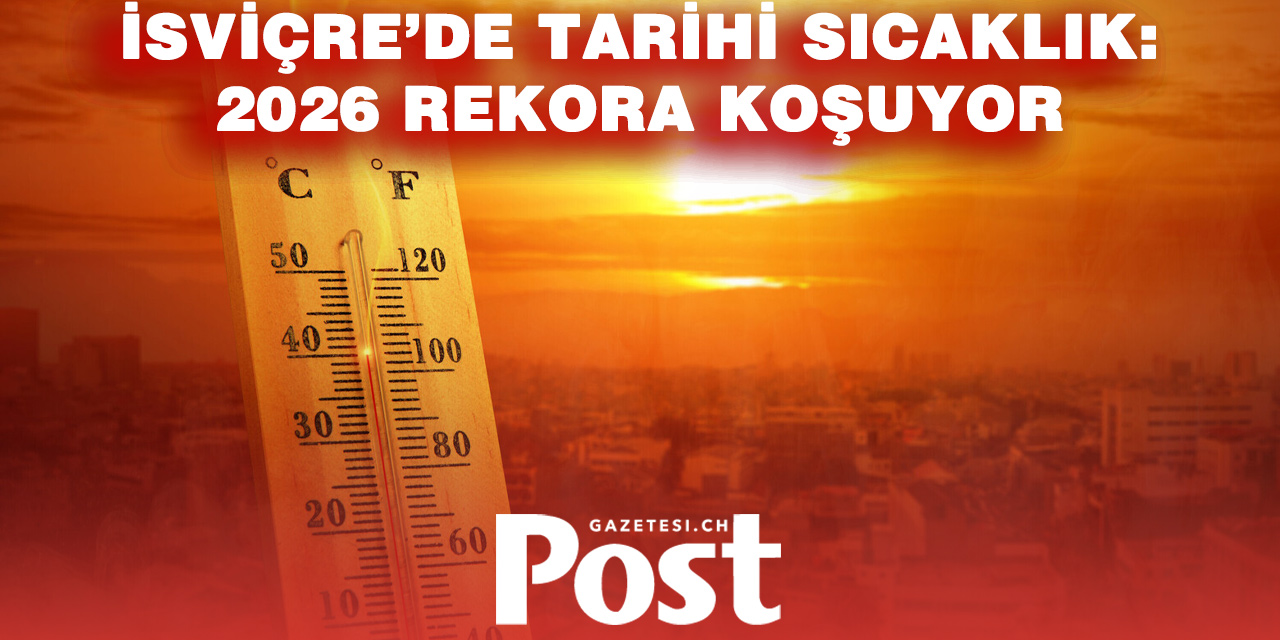 İSVİÇRE YENİ SICAKLIK REKORUNA KOŞUYOR