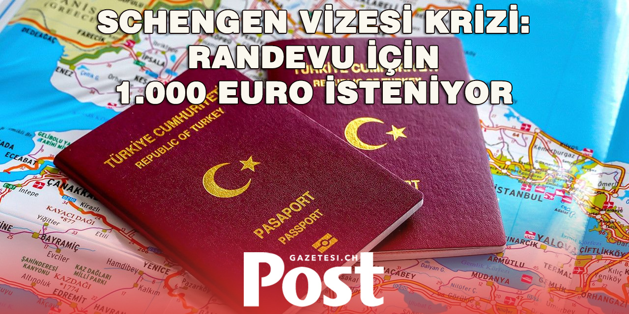 Schengen vizesi krizi: Randevu için 1.000 Euro isteniyor