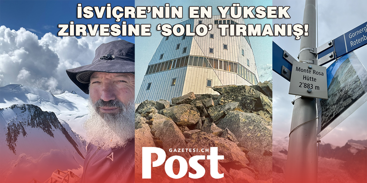 ​Luzernli Dönerci Osman Özer’den Büyük Başarı: İsviçre’nin En Yüksek Zirvesine ‘Solo’ Tırmanış!
