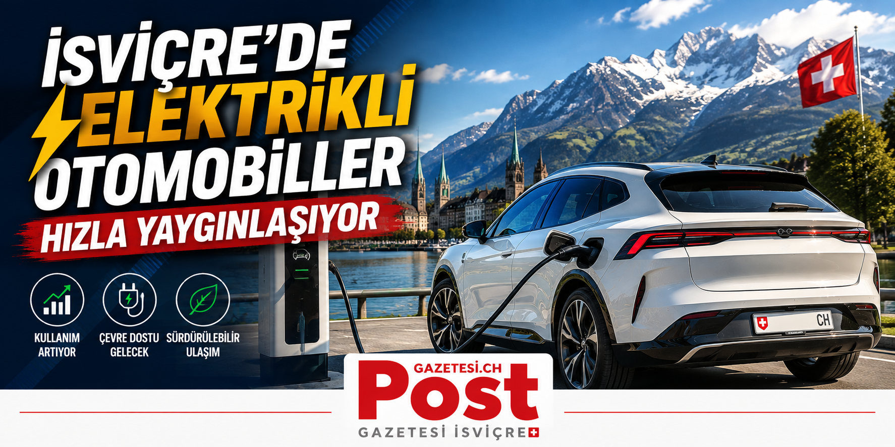 İsviçre’de elektrikli otomobillerin oranı yüzde 5,5