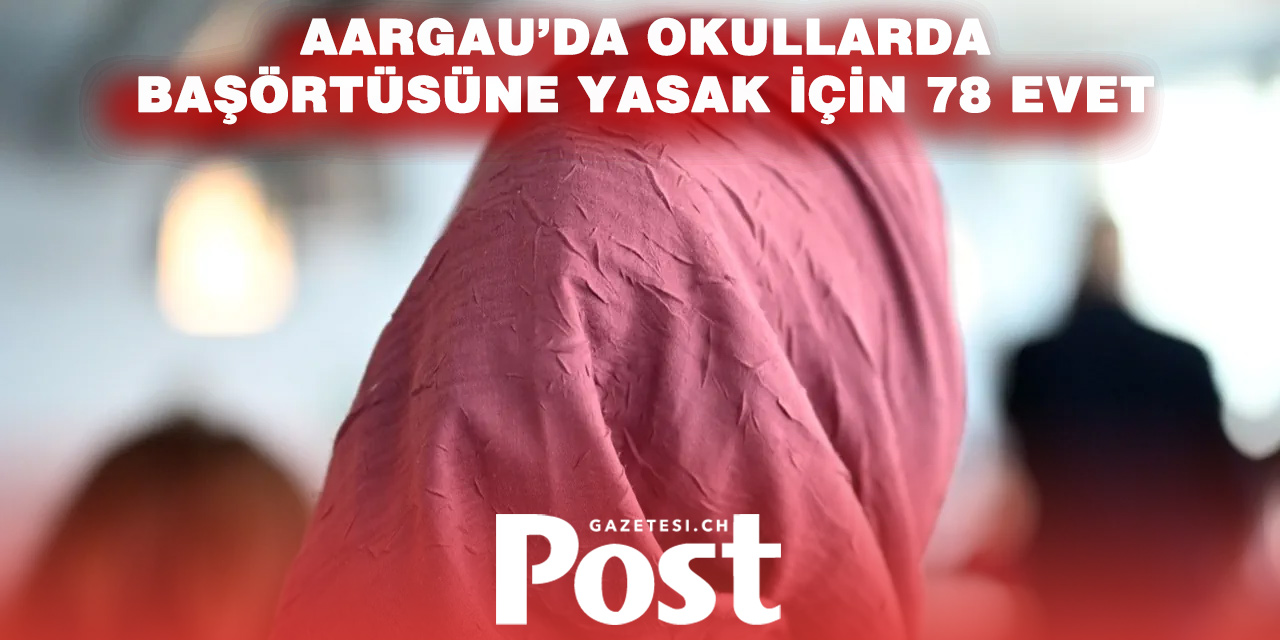 Aargau’da 16 Yaş Altına Okulda Başörtüsü Yasağı İçin İlk Adım
