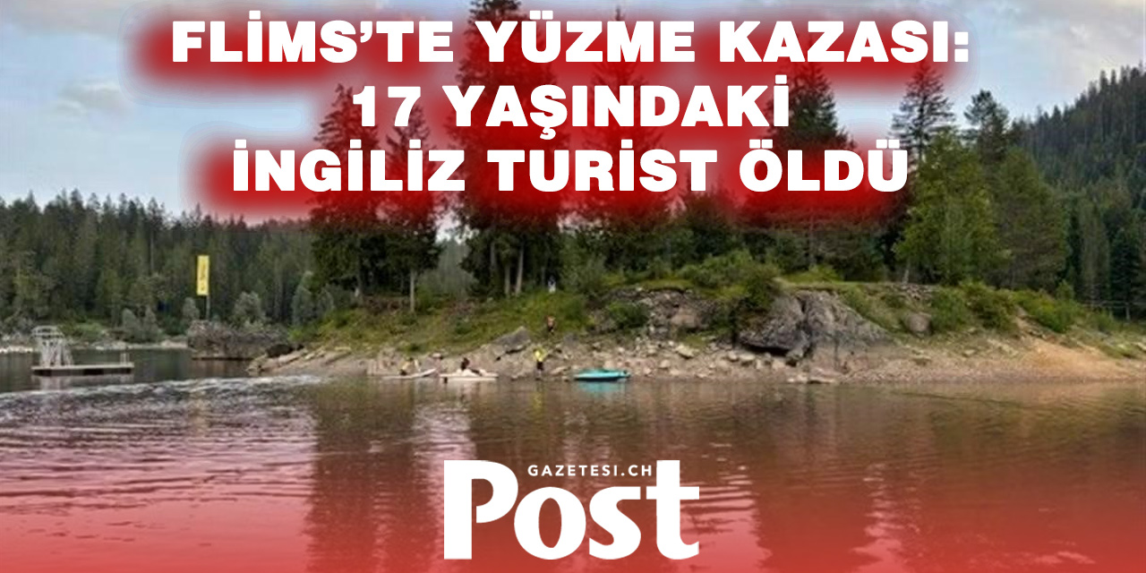Graubünden’de Yüzme Faciası: 17 Yaşındaki İngiliz Turist Hayatını Kaybetti