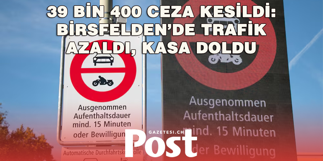 İSVİÇRE’DE CEZA YAĞMURU: BİR YILDA 39 BİN 400 SÜRÜCÜYE CEZA