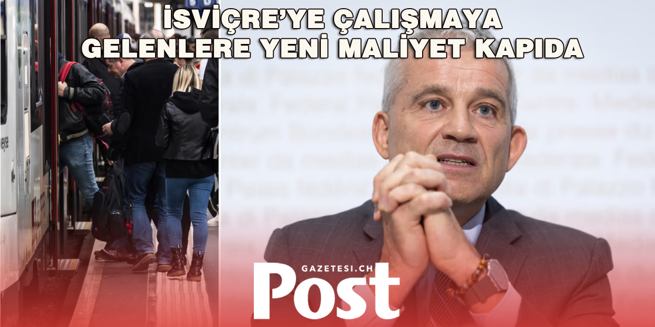 İsviçre’de göç tartışması büyüyor: İşverenlere 4 bin franklık yük