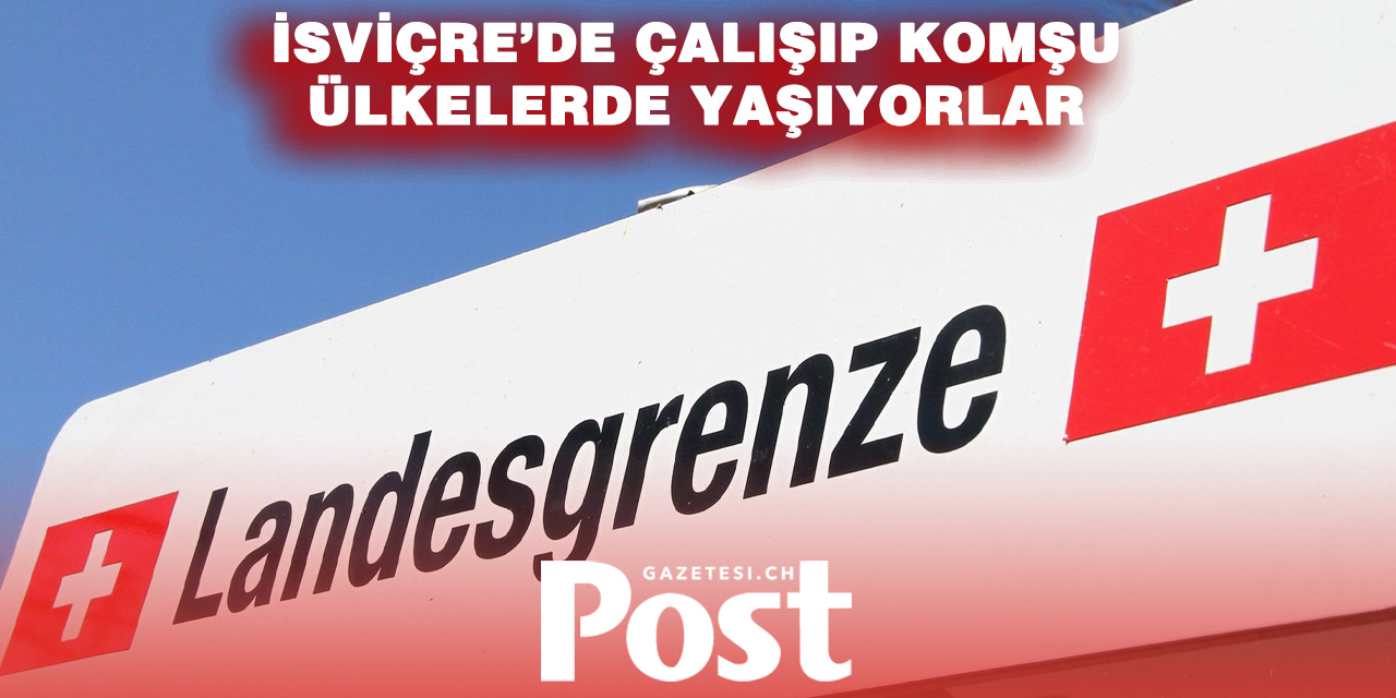 İsviçre’de Sınır Ötesi Çalışanların Sayısı 414 Bini Aştı