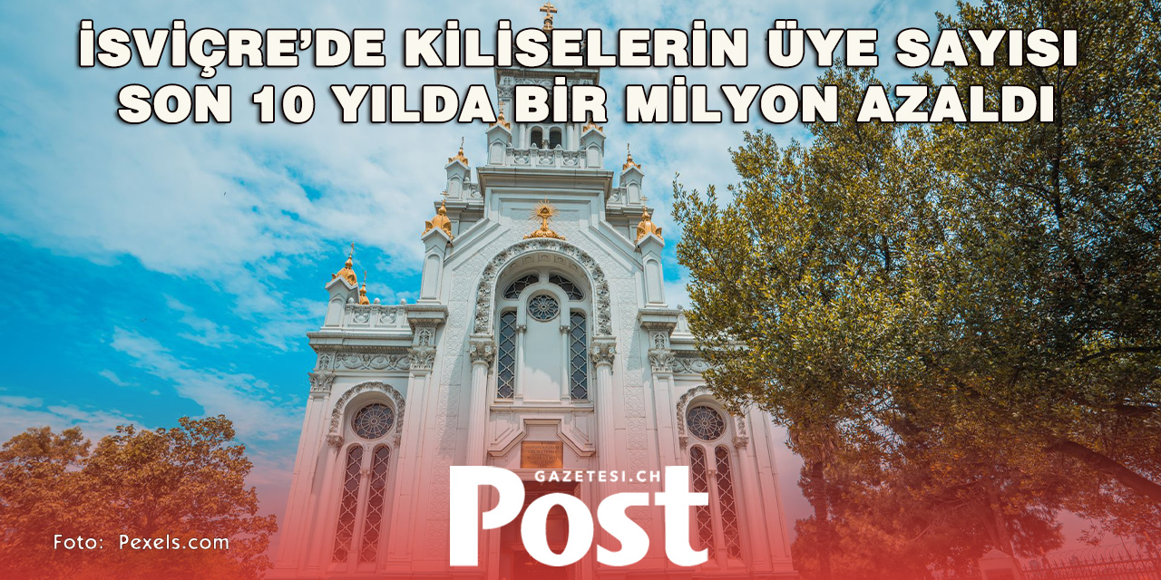 İsviçre’de Kiliseler Üye Kaybetmeye Devam Ediyor