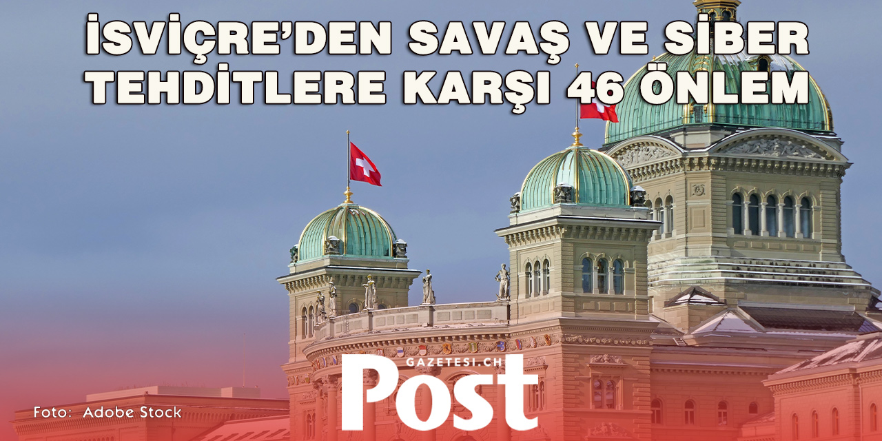 İsviçre Yeni Güvenlik Stratejisini Onayladı